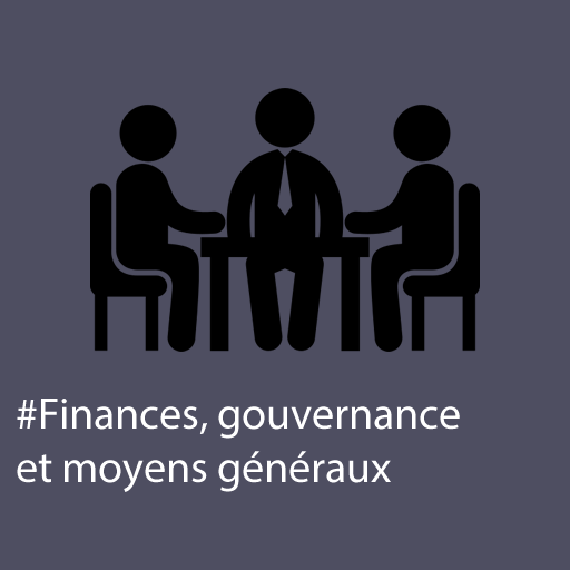 Finances, gouvernance et moyens généraux 